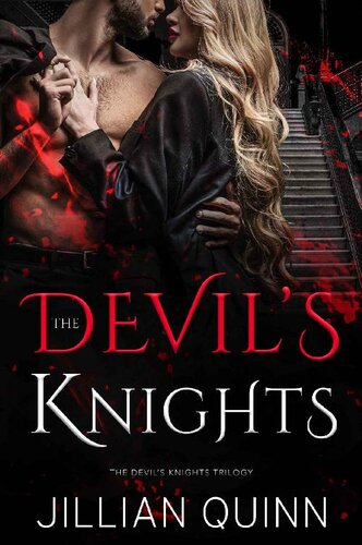 The Devils Knights Complete Trilogy Jillian Quinn