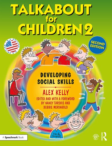 Talkabout For Children 2 Developing Social Skills 2nd Edition Alex Kelly
