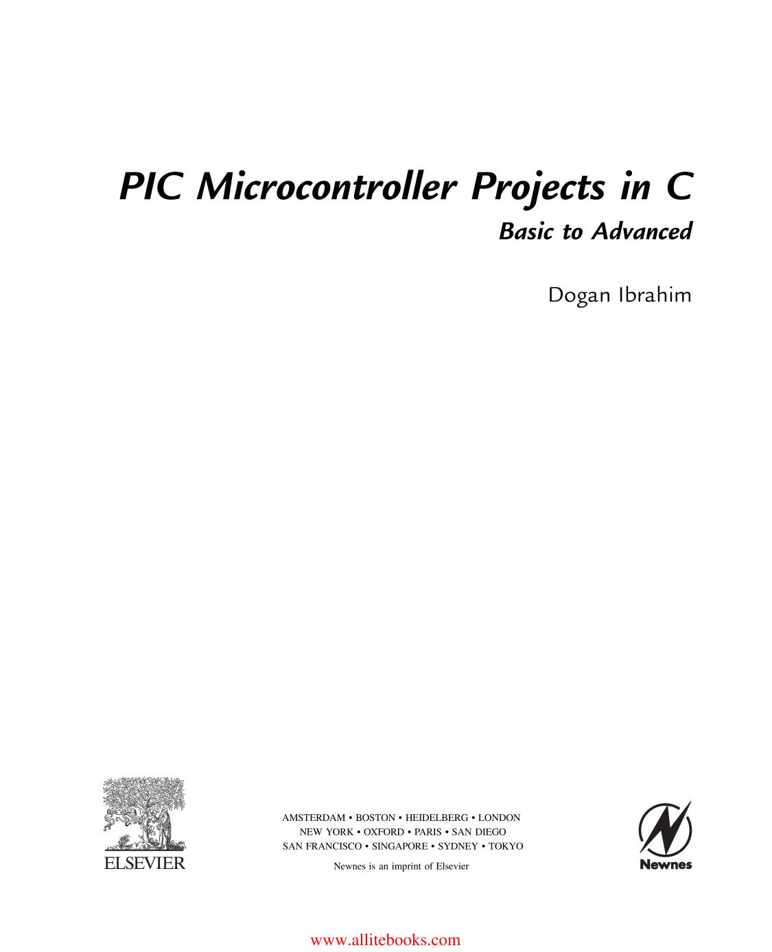 Pic Microcontroller Projects In C Basic To Advanced 2nd Edition Dogan Ibrahim