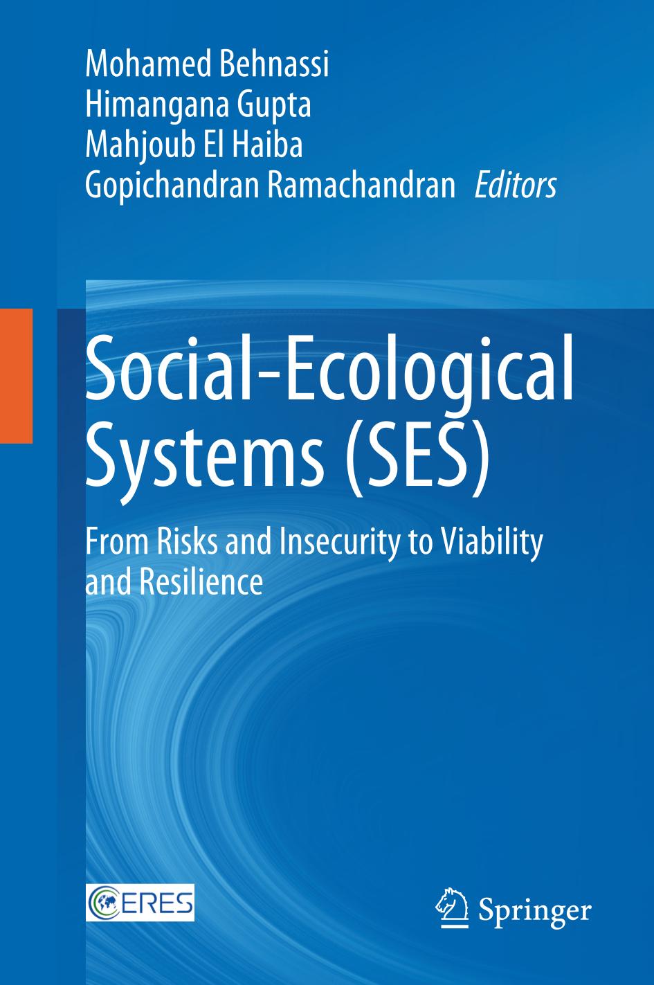 Socialecological Systems Ses From Risks And Insecurity To Viability And Resilience 1st Edition Mohamed Behnassi