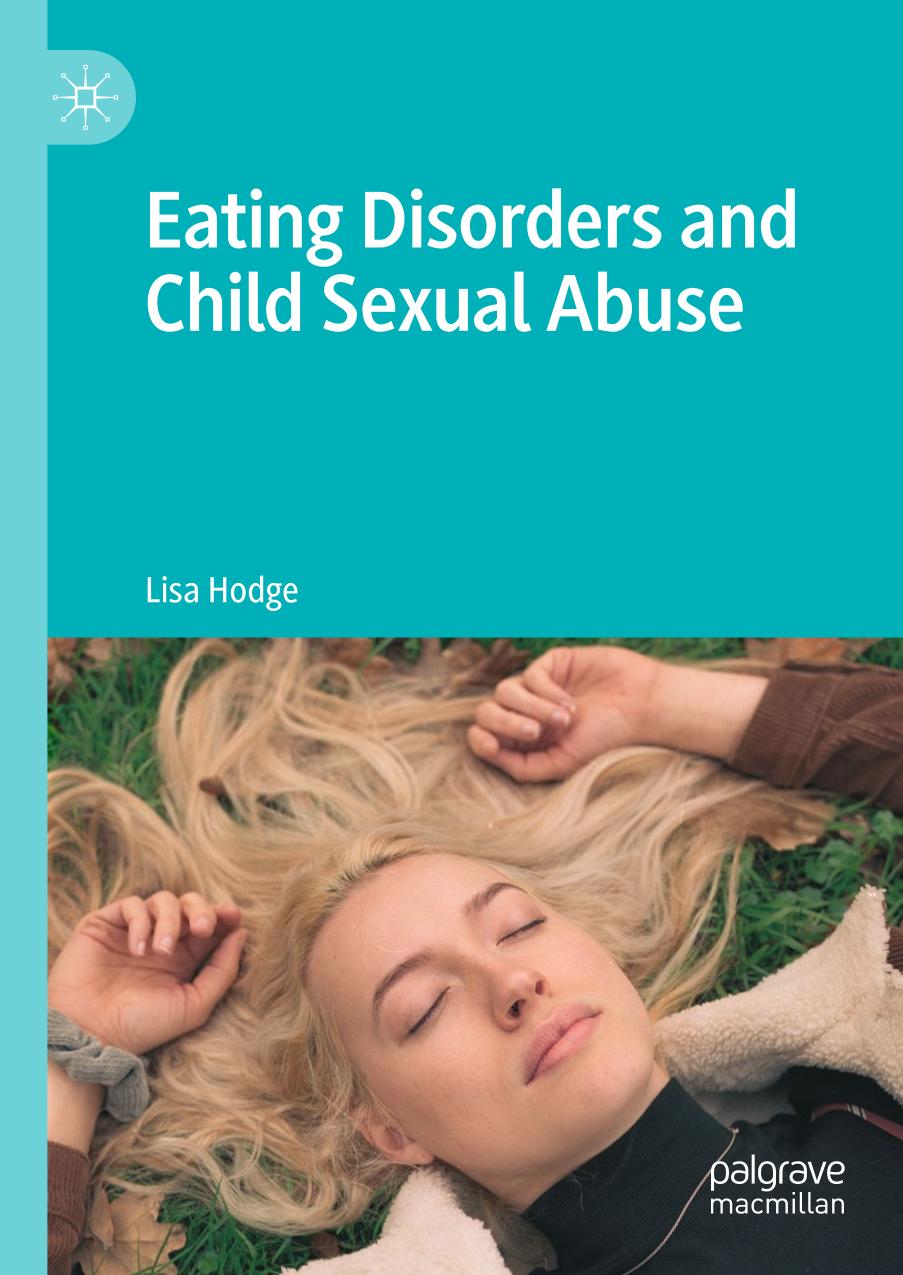 Eating Disorders And Child Sexual Abuse 1st Edition Lisa Hodge