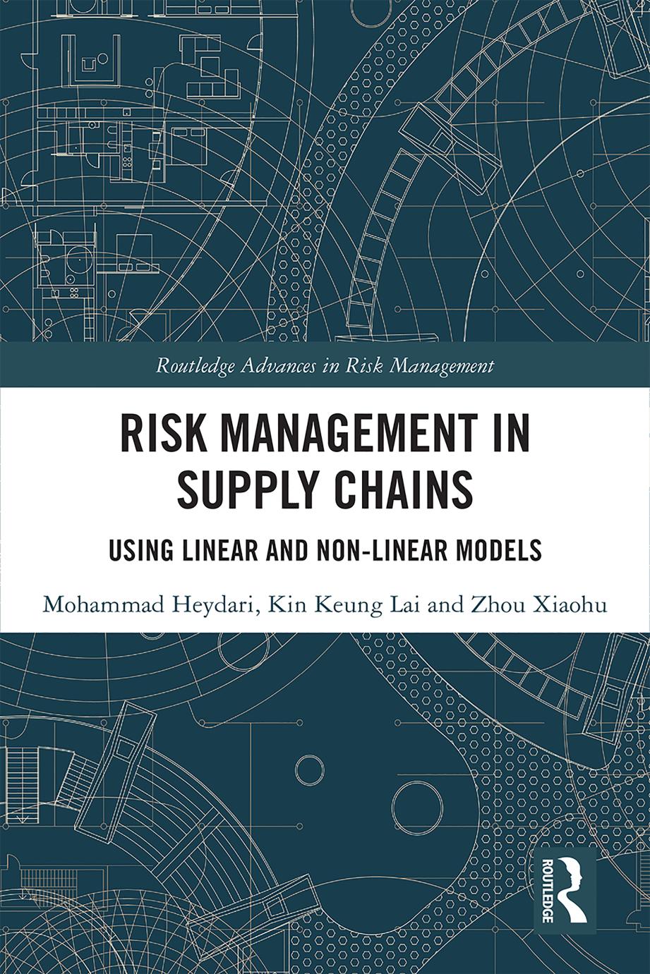 Risk Management In Supply Chains Using Linear And Nonlinear Models Mohammad Heydari