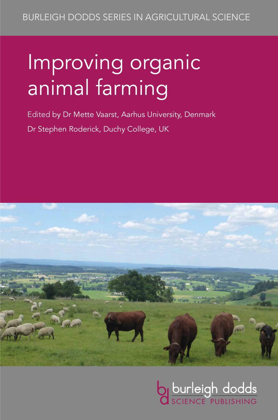 Improving Organic Animal Farming Mette Vaarst Stephen Roderick