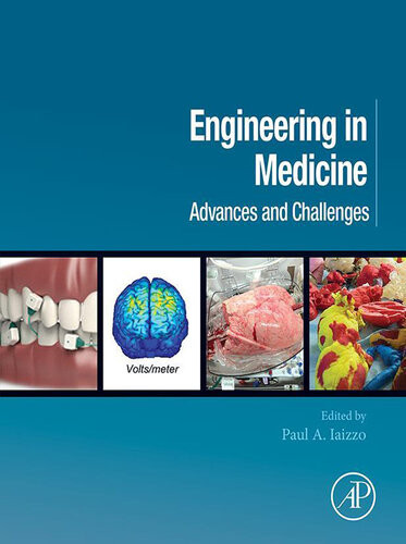 Engineering In Medicine Advances And Challenges Paul A Iaizzo