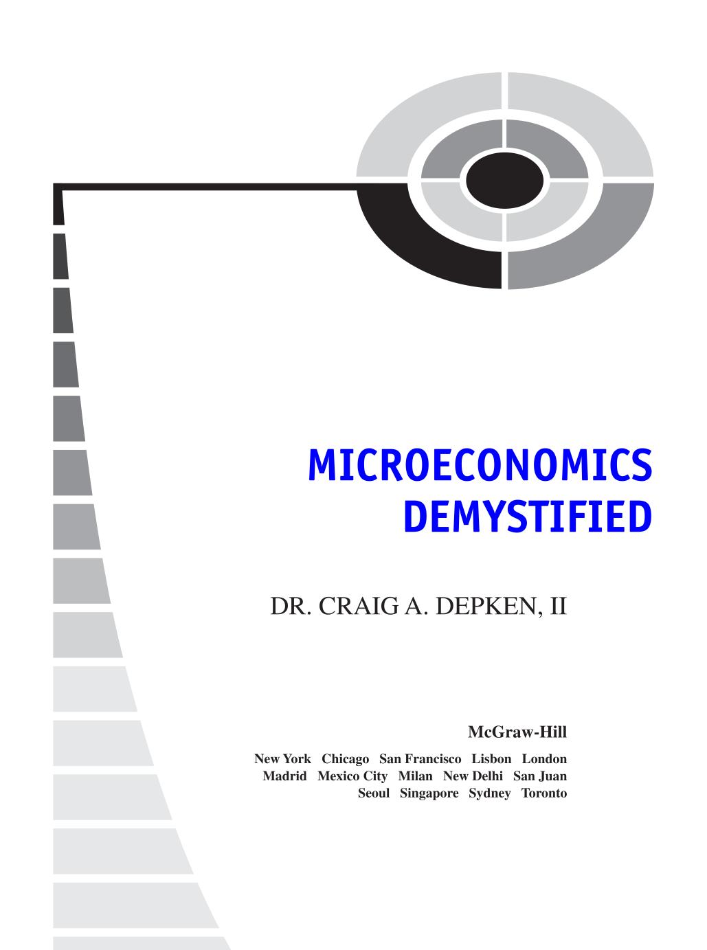 Microeconomics Demystified A Selfteaching Guide Dr Craig A Depken