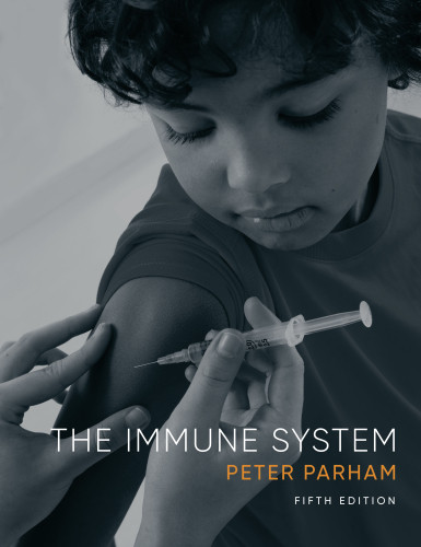 The Immune System 5th Edition Peter Parham
