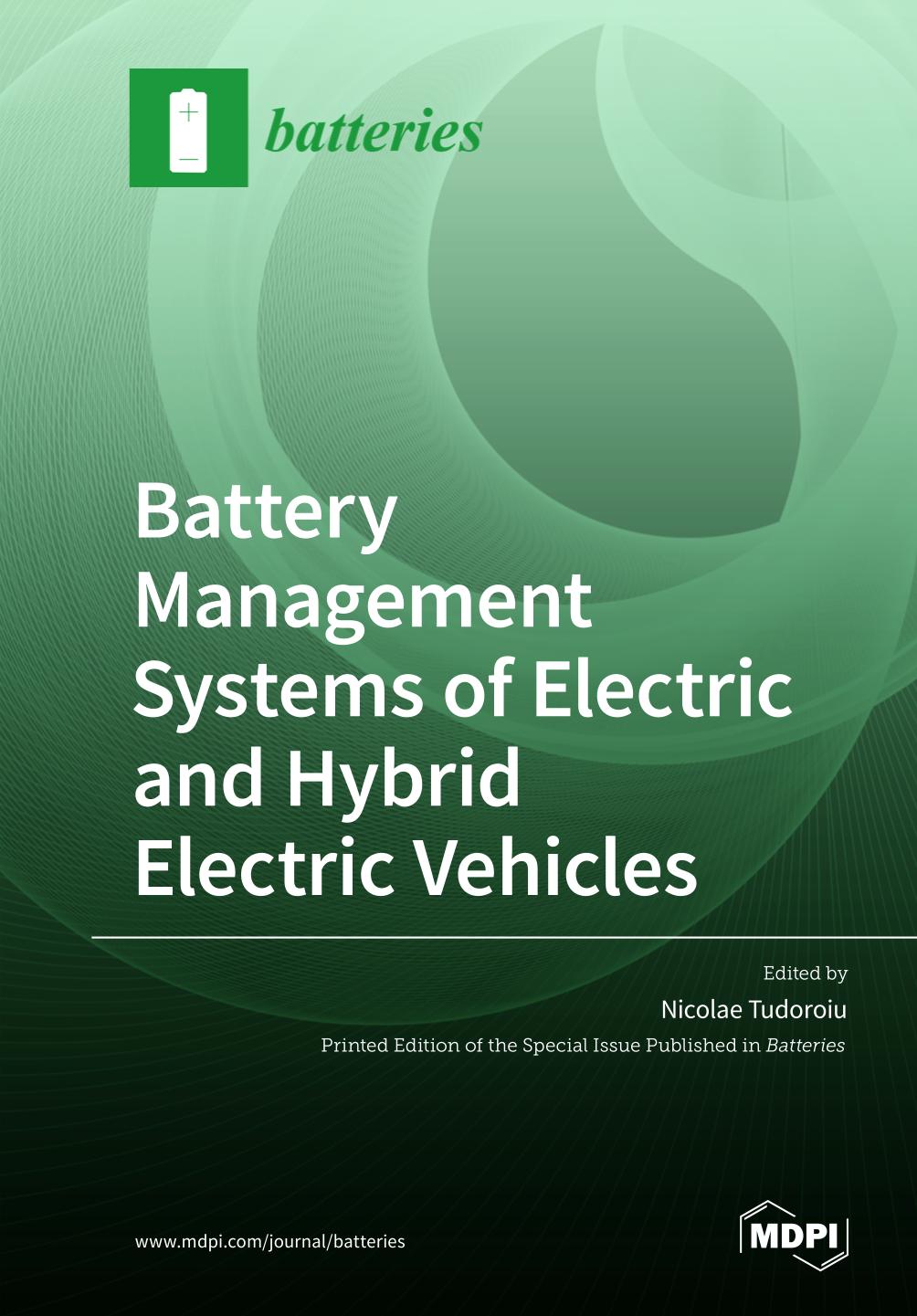 Battery Management Systems Of Electric And Hybrid Electric Vehicles Nicolae Tudoroiu Editor
