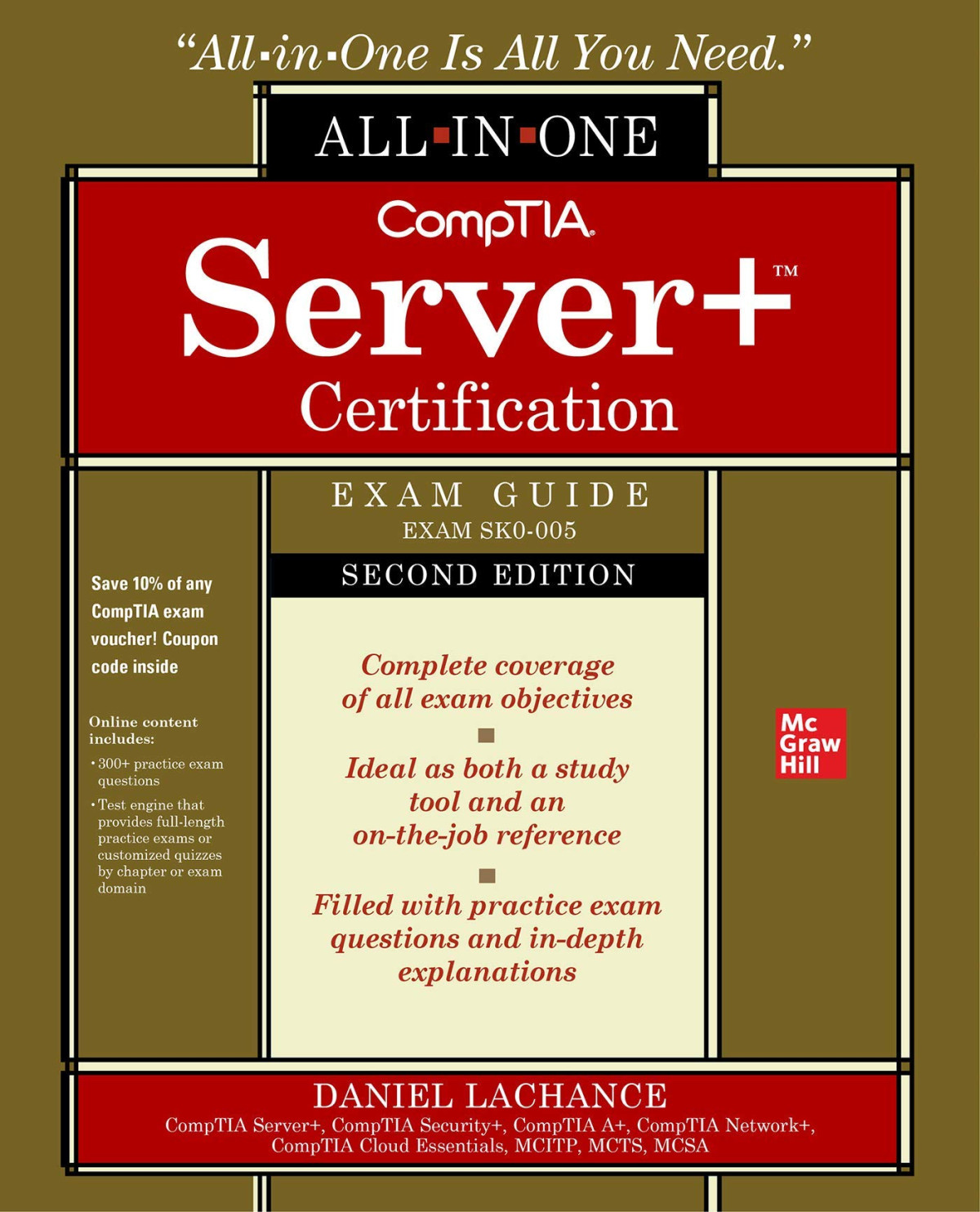 Comptia Server Certification Allinone Exam Guide Second Edition Exam Sk0005 2nd Edition Daniel Lachance Lachance It Consulting Inc