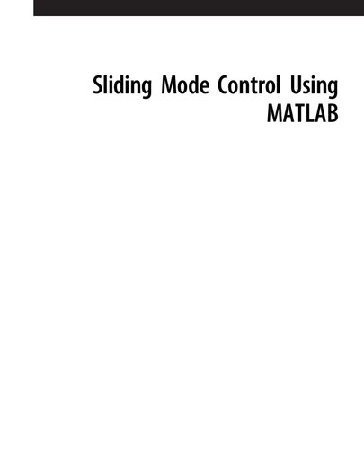 Sliding Mode Control Using Matlab Jinkun Liu