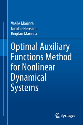 Optimal Auxiliary Functions Method For Nonlinear Dynamical Systems 1st Edition Vasile Marinca
