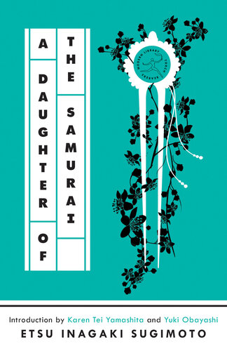 A Daughter Of The Samurai A Memoir Etsu Inagaki Sugimoto