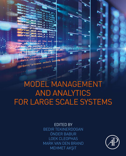 Model Management And Analytics For Large Scale Systems Bedir Tekinerdogan