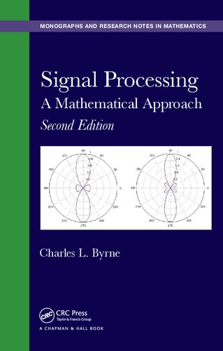 Signal Processing A Mathematical Approach Second Edition Charles L Byrne