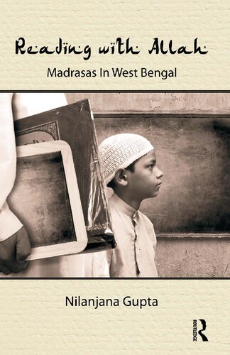 Reading With Allah Madrasas In West Bengal Nilanjana Gupta