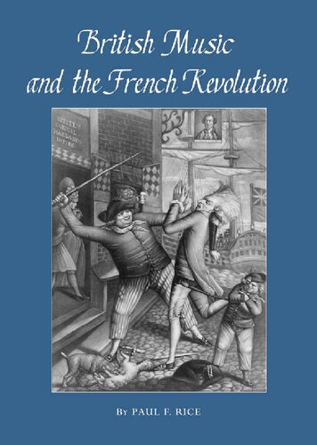 British Music And The French Revolution Paul F Rice