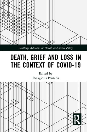 Death Grief And Loss In The Context Of Covid19 Panagiotis Pentaris