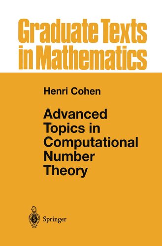 Advanced Topics In Computational Number Theory Henri Cohen