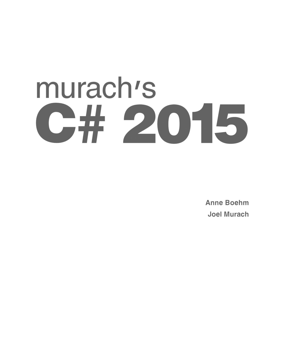 Murachs C 2015 Anne Boehm Joel Murach