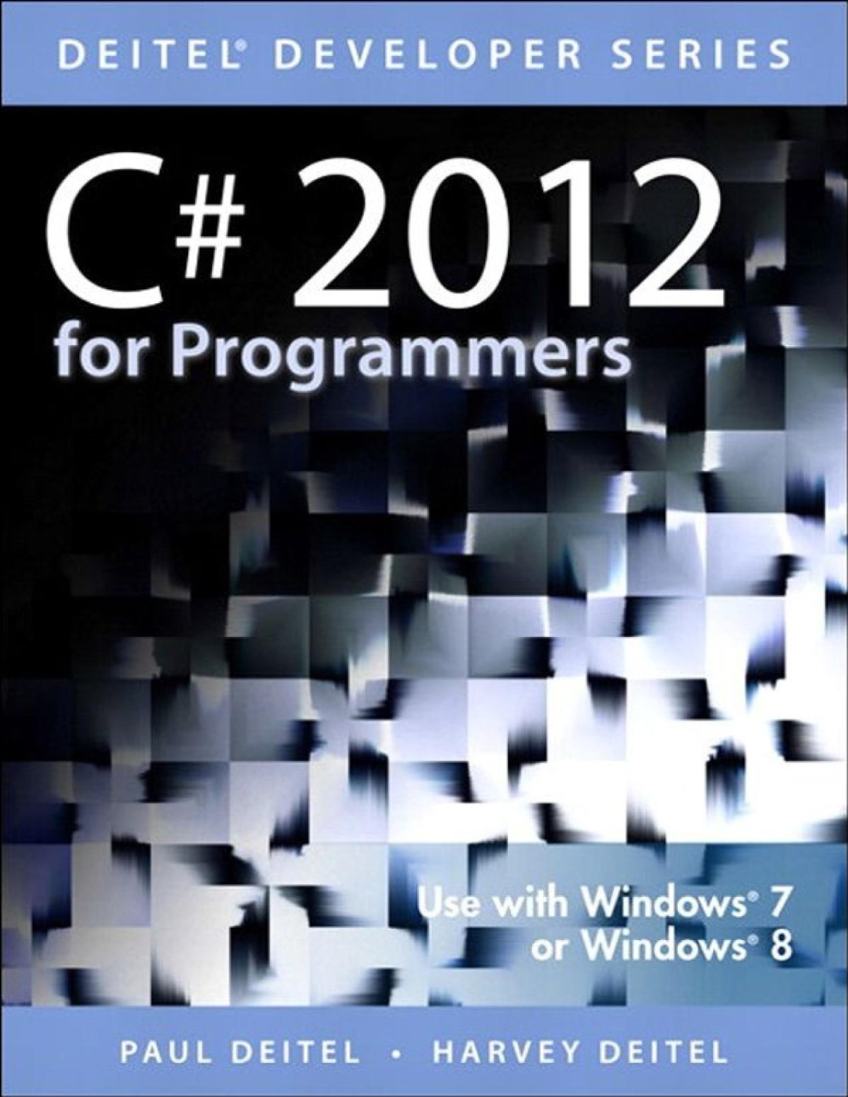 C 2012 For Programmers 5th Edition Paul Deitel Harvey Deitel Abbey Deitel