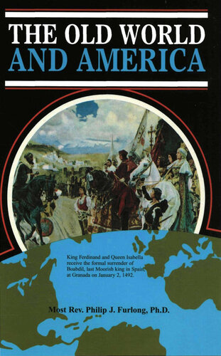 The Old World And America Most Rev Philip J Furlong
