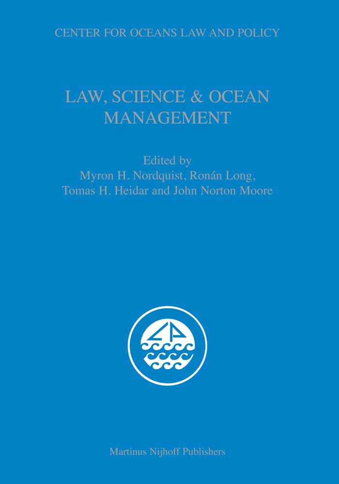 Law Science And Ocean Management Harcdr Myron H Nordquist Editor