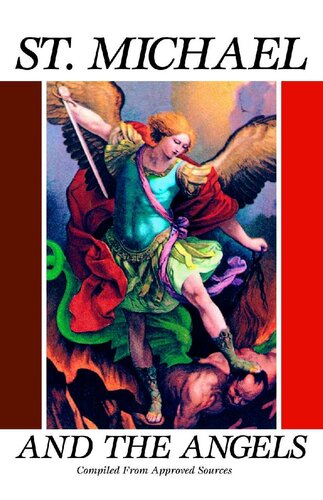 St Michael And The Angels With Supplemental Reading Catholic Prayers Illustrated Anonymous