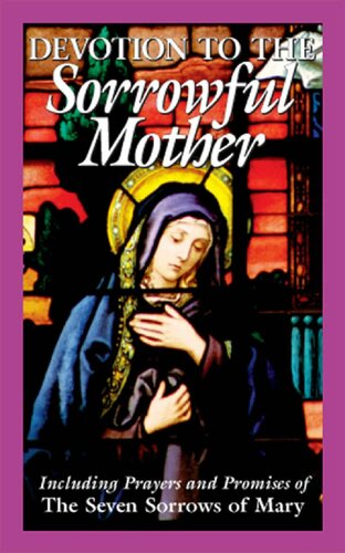 Devotion To The Sorrowful Mother Anonymous