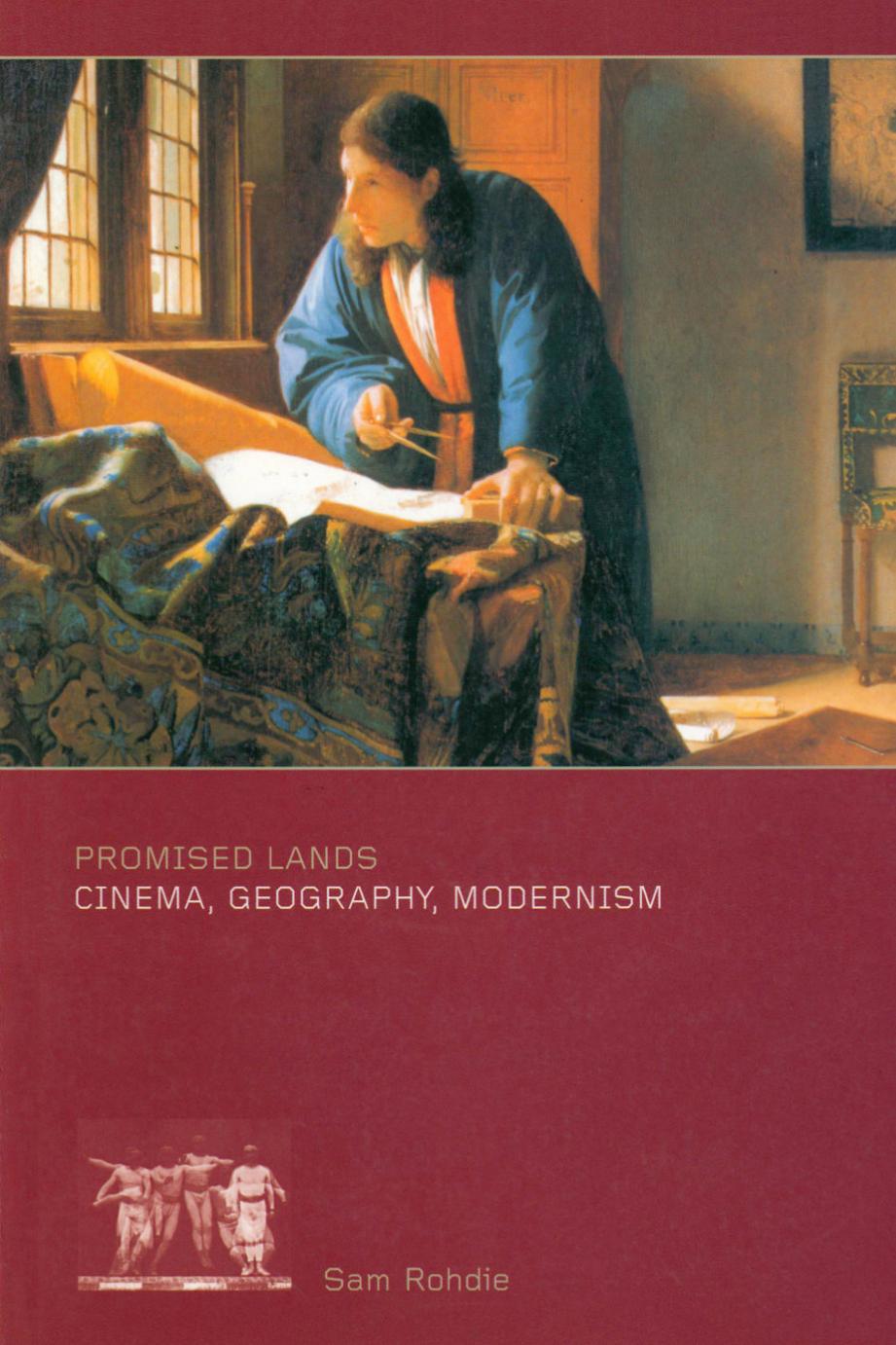 Promised Lands Cinema Geography Modernism Sam Rohdie