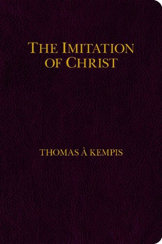 The Imitation Of Christ Thomas A Kempis