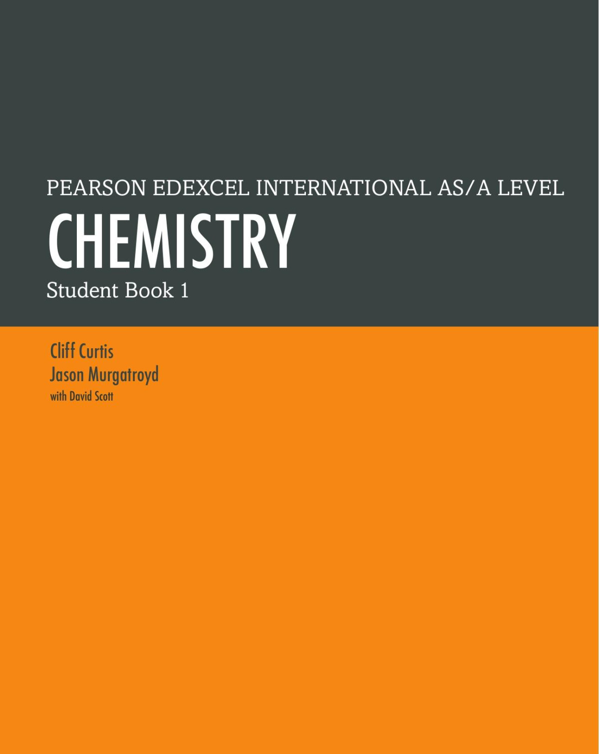 Pearson Edexcel International As A Level Chemistry Student Book 1 1st Edition Cliff Curtis
