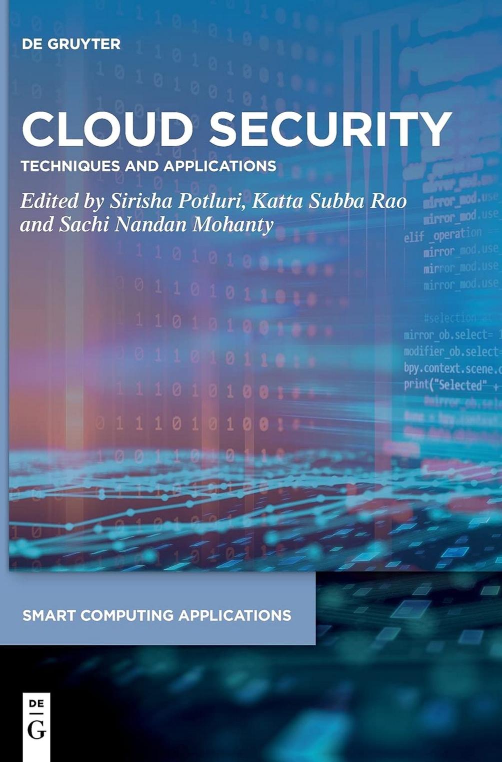 Cloud Security Techniques And Applications Smart Computing Applications Sirisha Potluri Editor