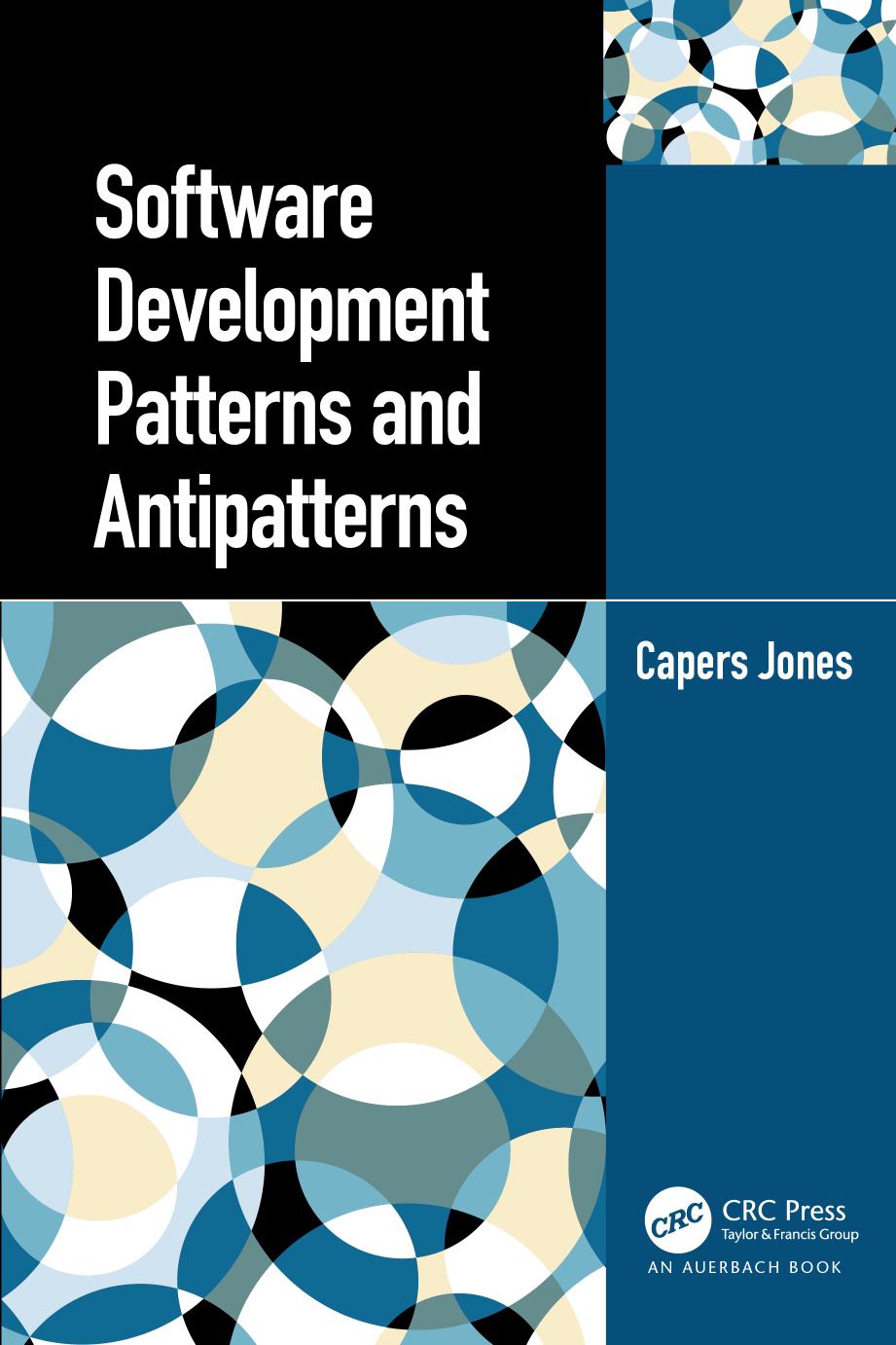 Software Development Patterns And Antipatterns Caper Jones