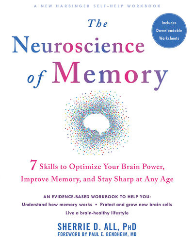 The Neuroscience Of Memory Sherrie D All