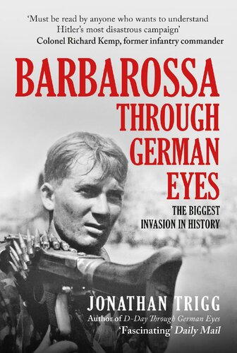 Barbarossa Through German Eyes Jonathan Trigg