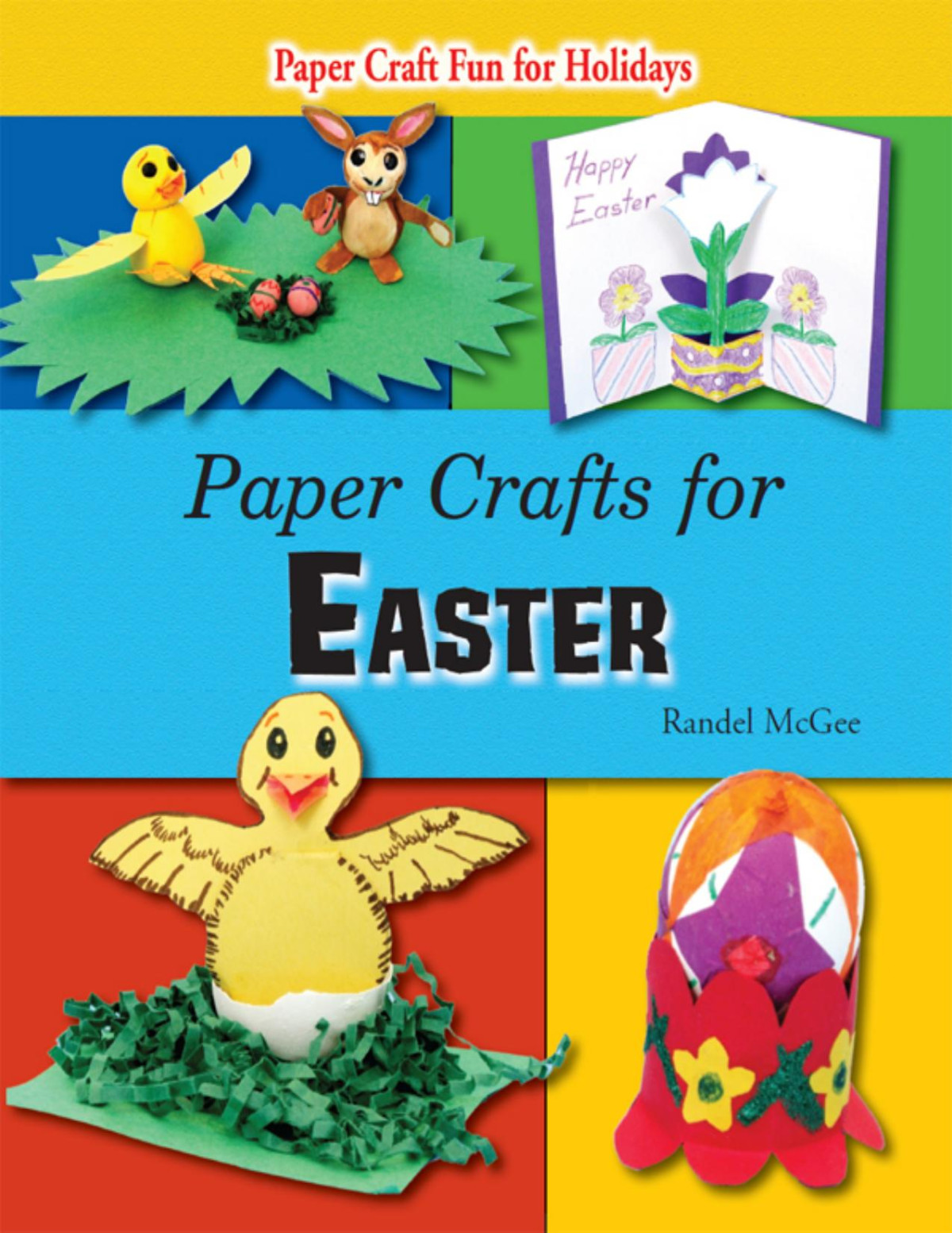 Paper Crafts For Easter Randel Mcgee