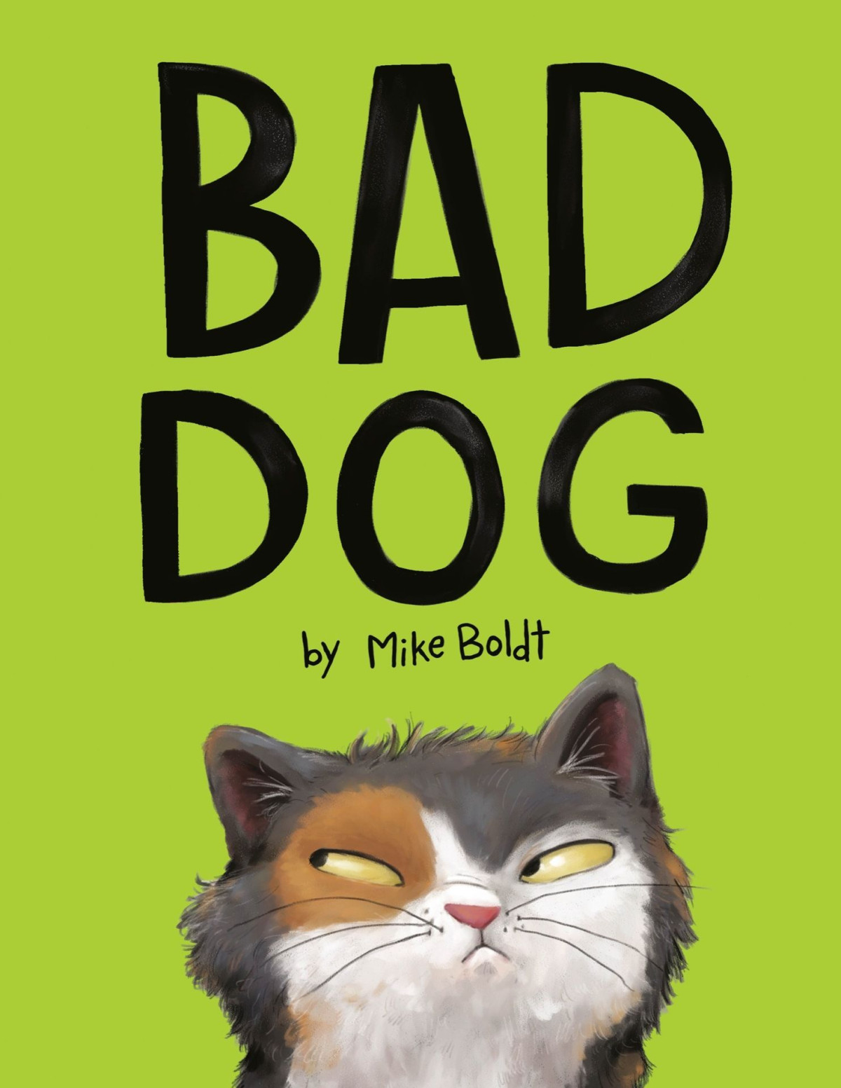 Bad Dog Boldt Mike