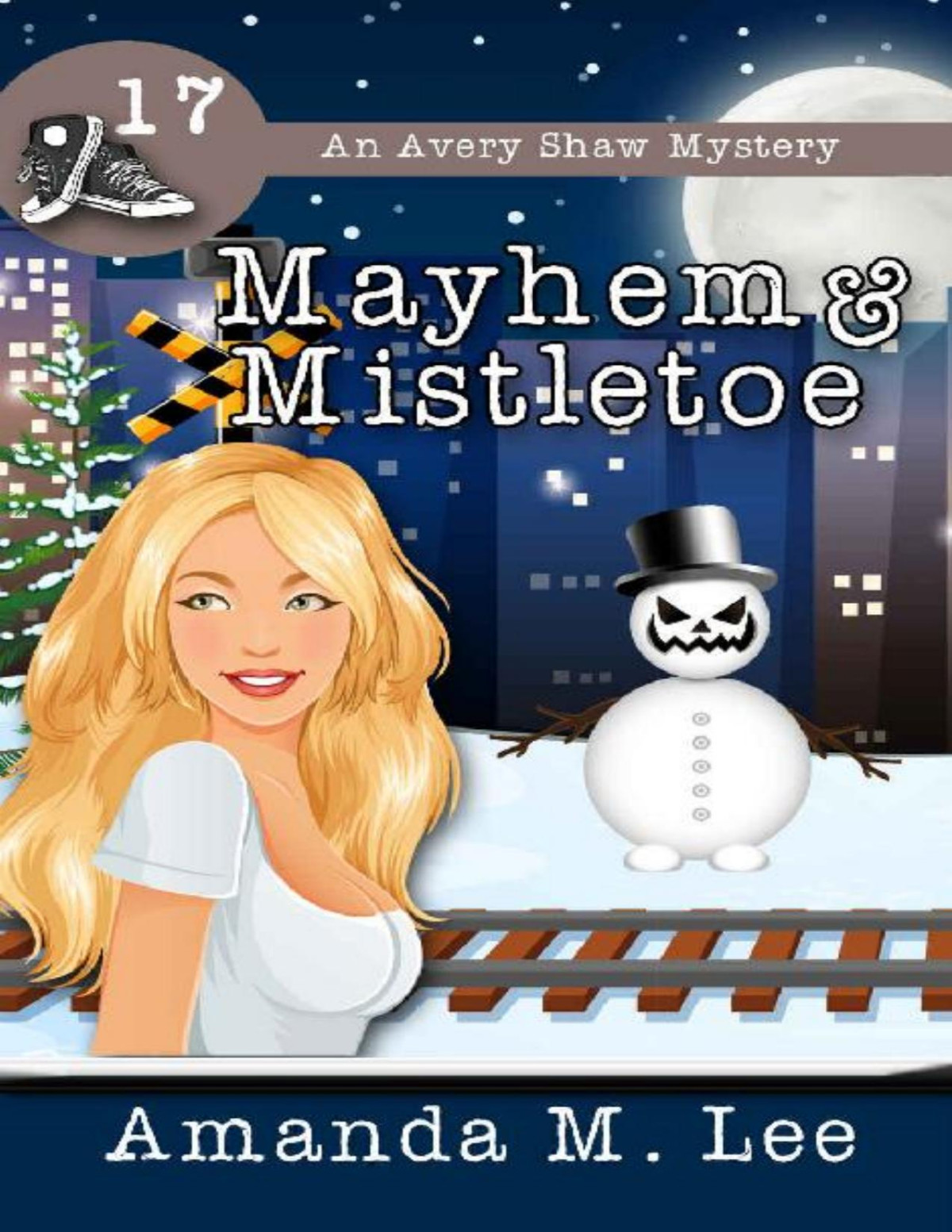Mayhem Mistletoe Avery Shaw Mystery 17 Amanda M Lee