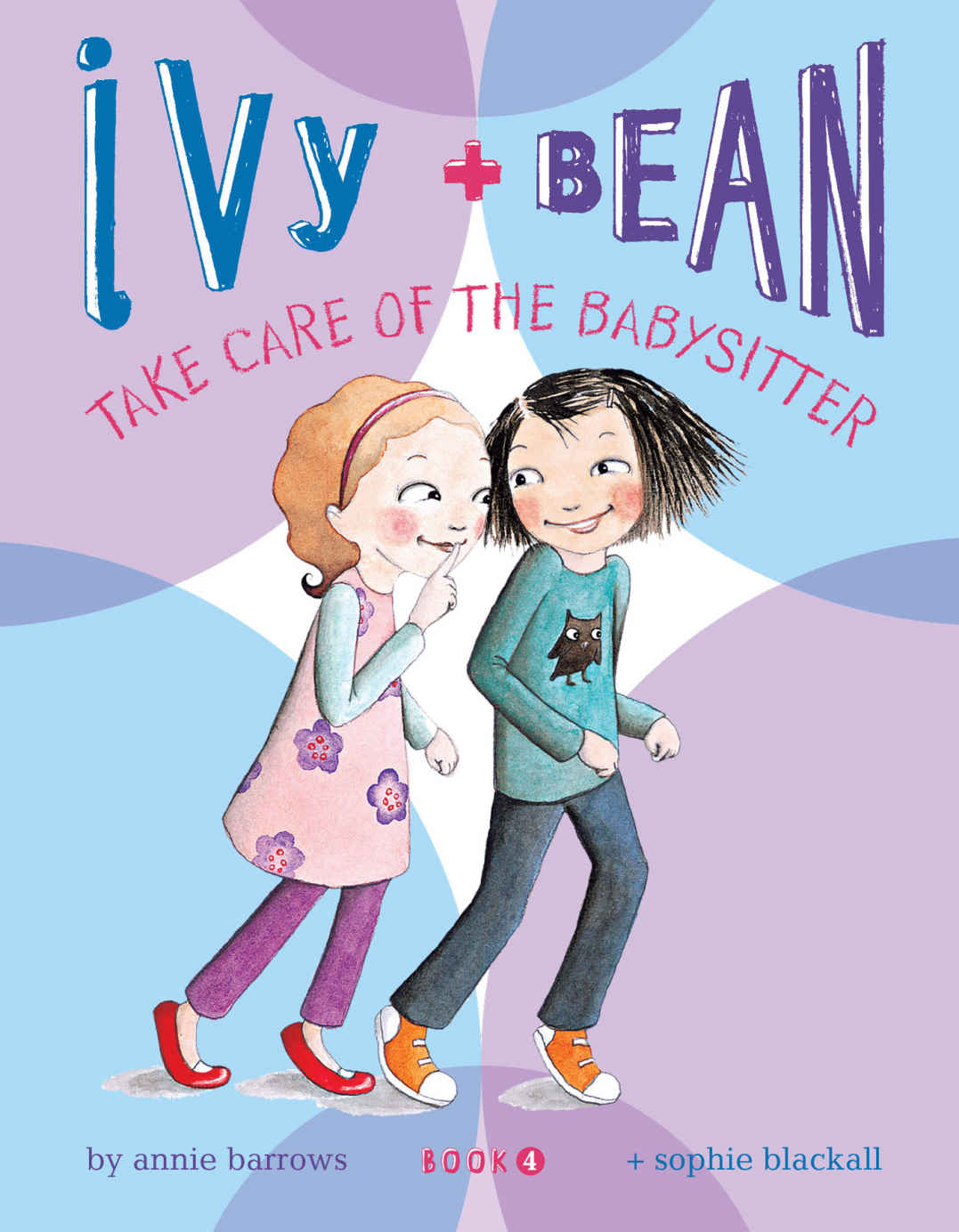 Ivy Bean Take Care Of The Babysitter Barrows Annie