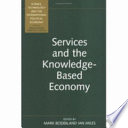 Services And The Knowledgebased Economy Science Technology The Ipe 1st Edition Mark Boden