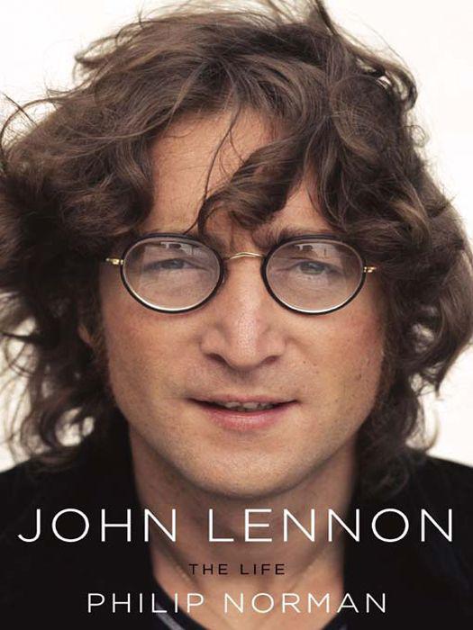 John Lennon The Life Philip Norman
