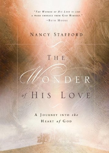 Wonder Of His Love Nancy Stafford Stafford Nancy