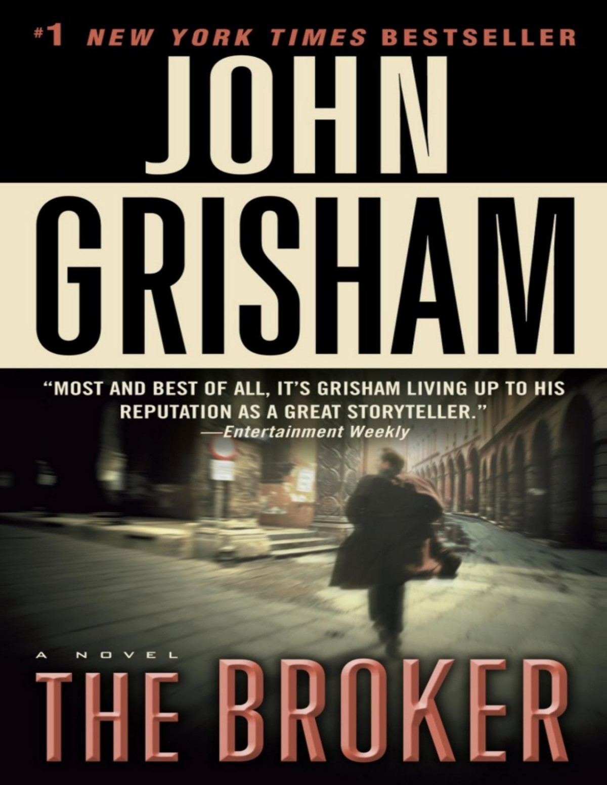 The Broker A Novel John Grisham Grisham John