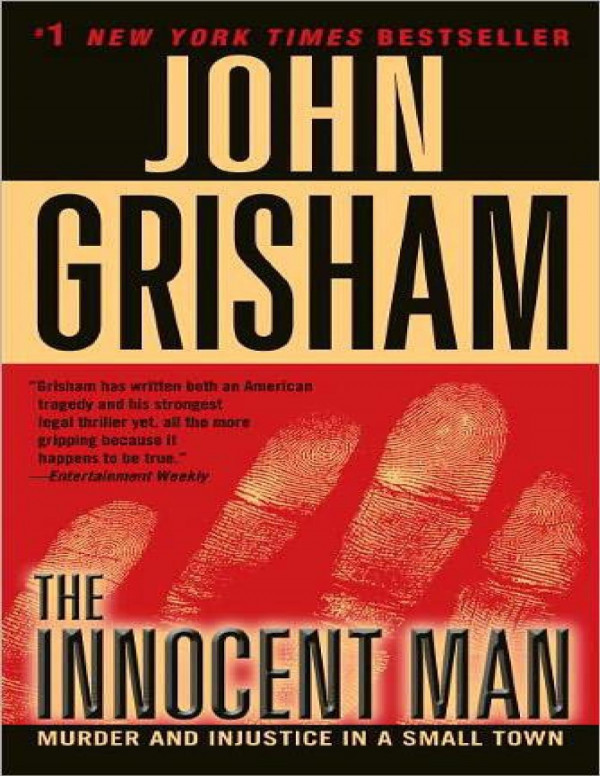 The Innocent Man John Grisham Grisham John