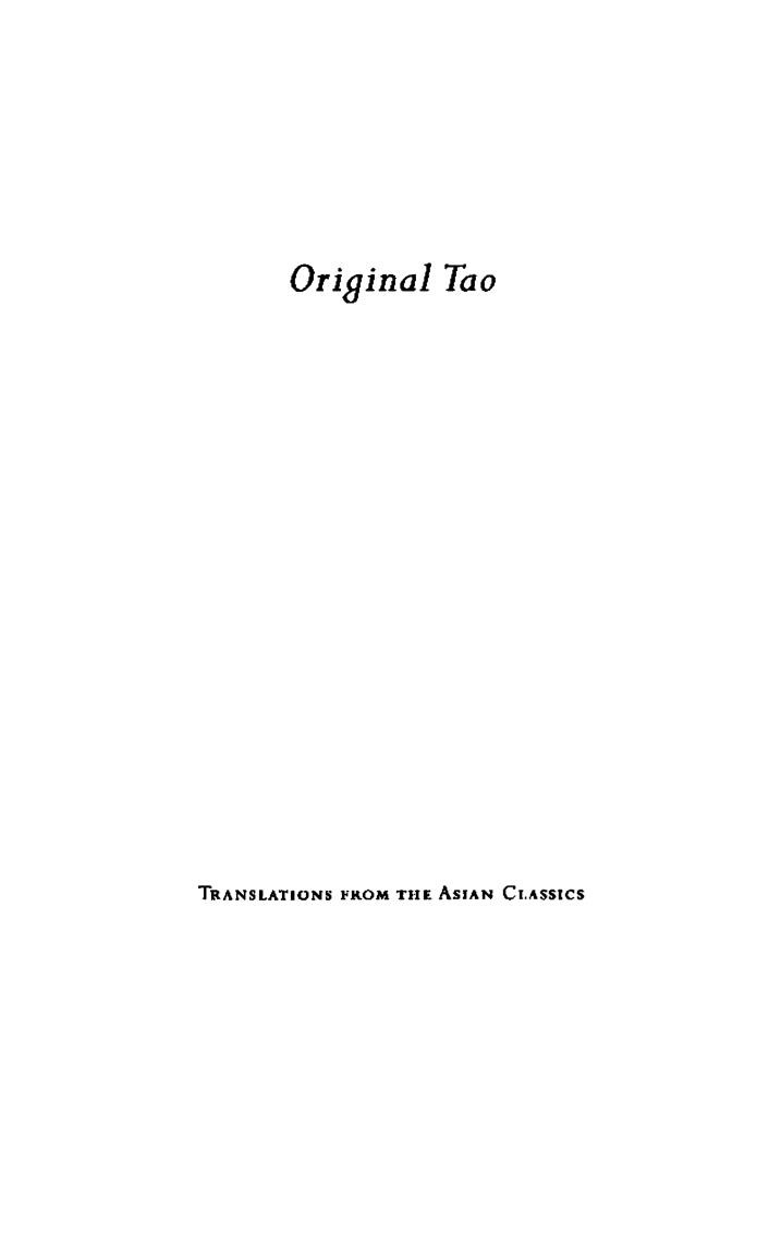 Original Tao Inward Training Neiyeh And The Foundations Of Taoist Mysticism Harold D Roth