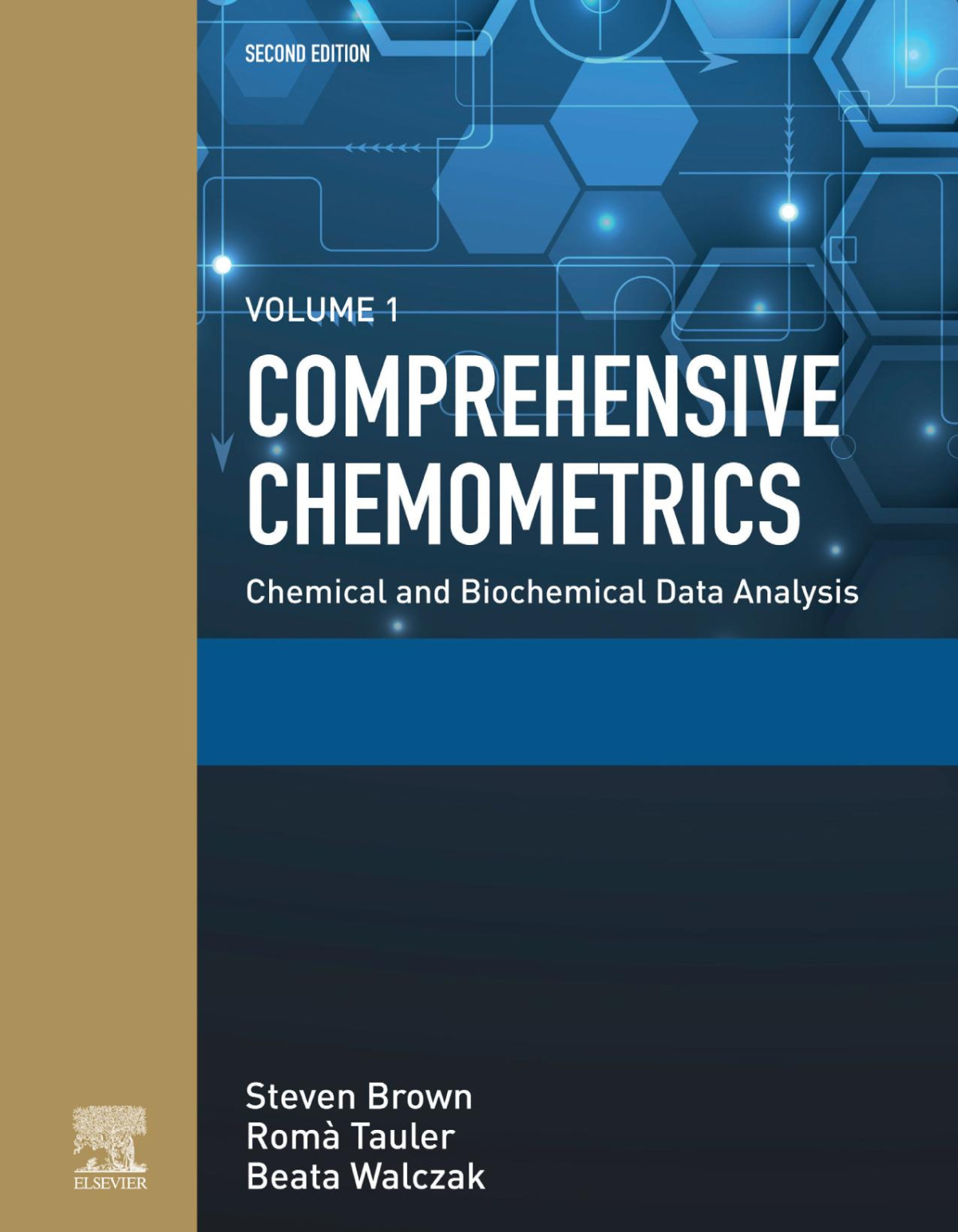 Comprehensive Chemometrics Chemical And Biochemical Data Analysis 2nd Edition Steven Brown Editor