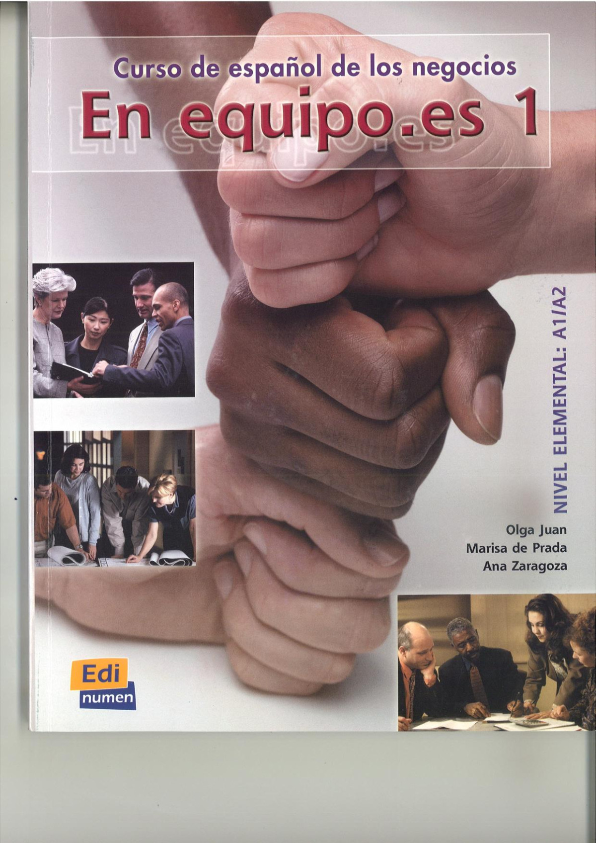 En Equipoes Level 1 Students Book Libro Del Alumno Student Olga Juan