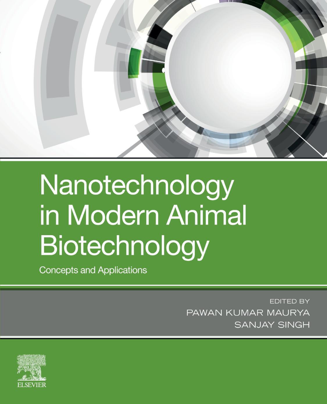 Nanotechnology In Modern Animal Biotechnology Concepts And Applications Pawan Kumar Maurya