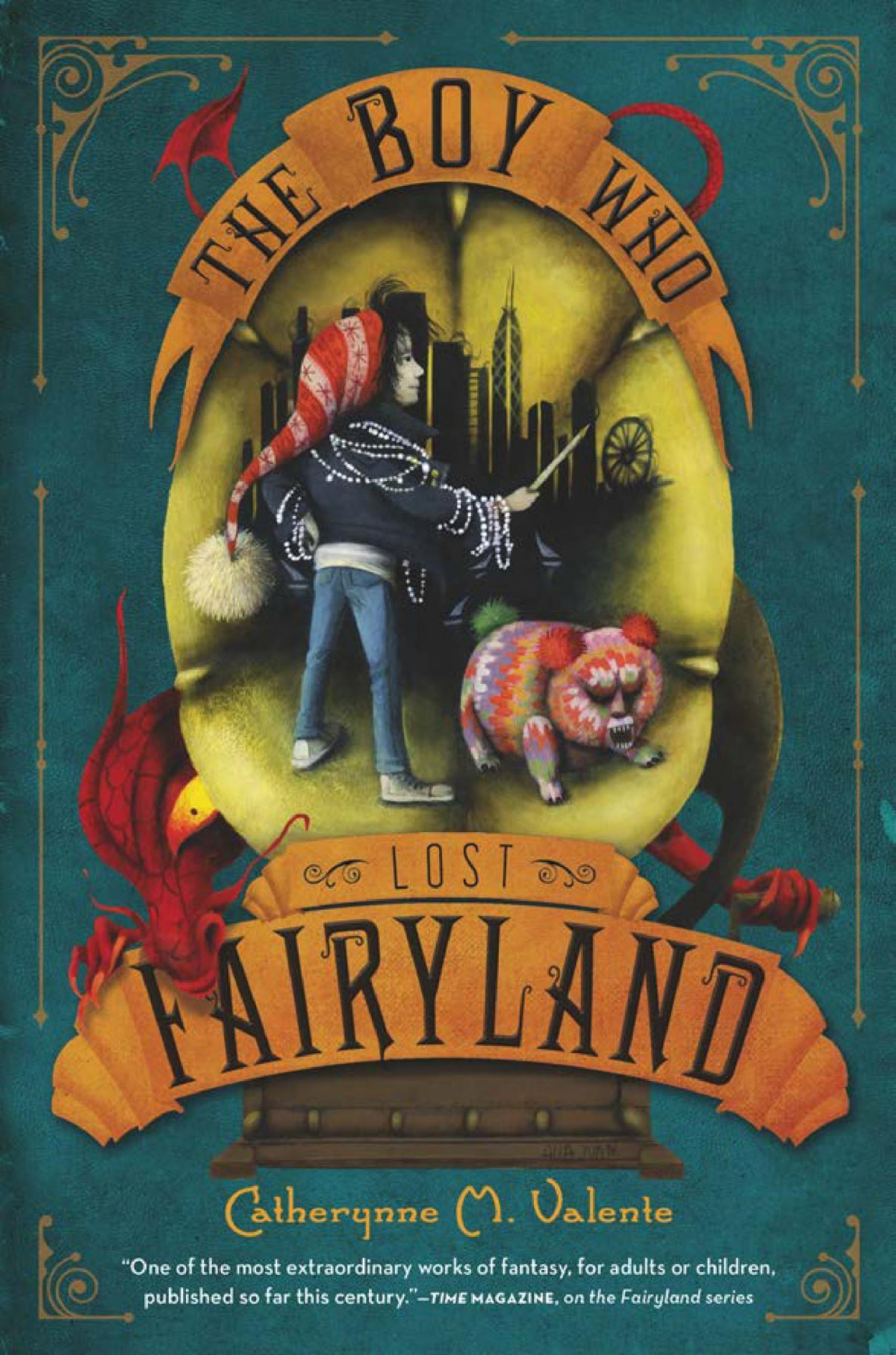 The Boy Who Lost Fairyland Catherynne M Valente Valente Catherynne M