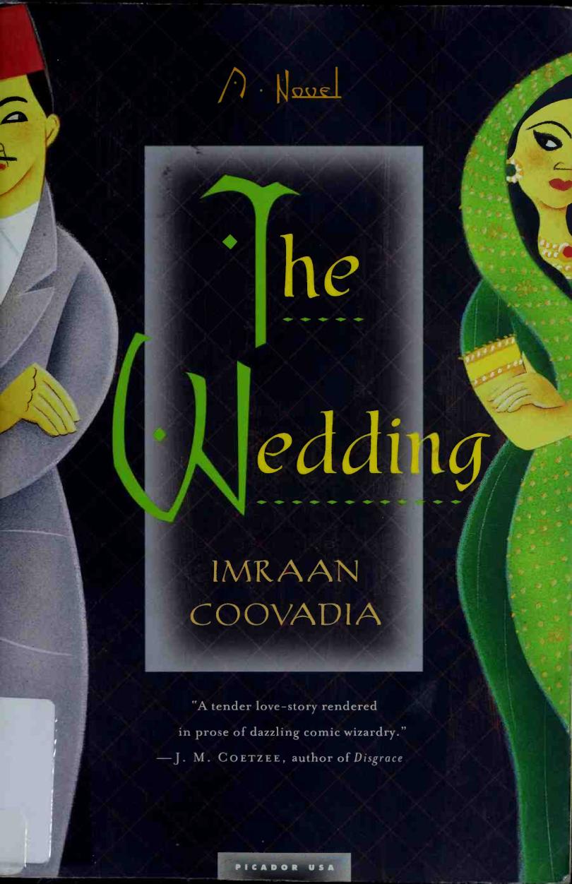 The Wedding 1st Edition Imraan Coovadia