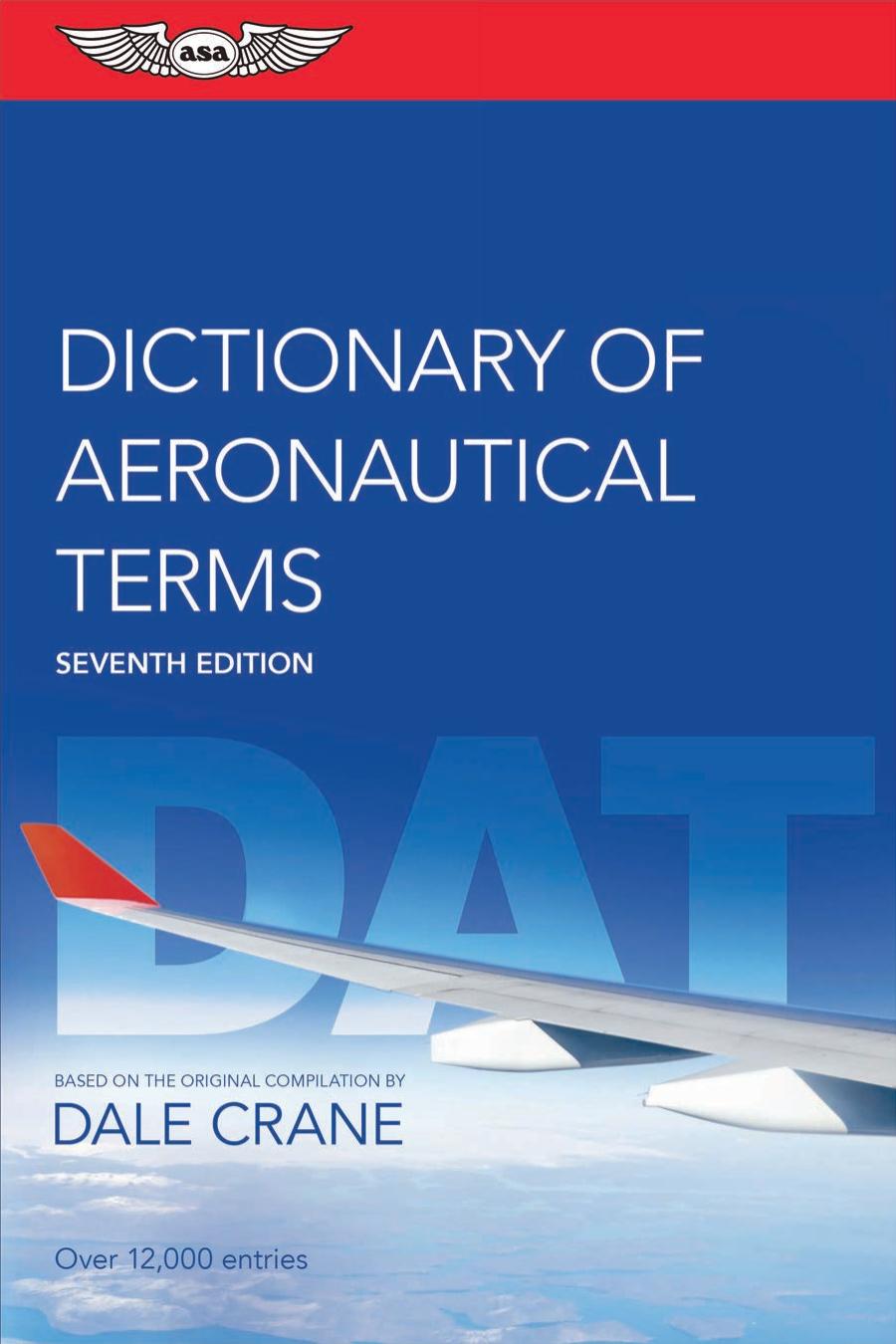 Dictionary Of Aeronautical Terms 7th Edition Dale Crane